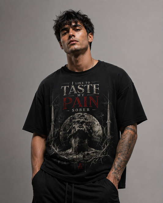 I Like To Taste My Pain Sober T-Shirt